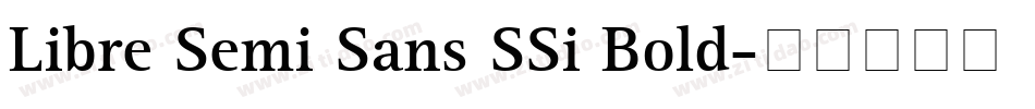 Libre Semi Sans SSi Bold字体转换